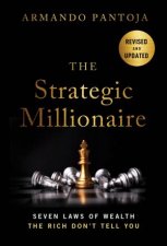 The Strategic Millionaire Expanded Edition