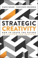 Strategic Creativity