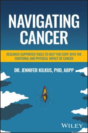 Navigating Cancer by Jennifer Kilkus