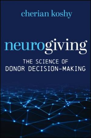 Neurogiving by Cherian Koshy