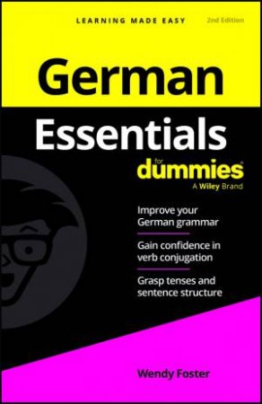German Essentials For Dummies by Wendy Foster