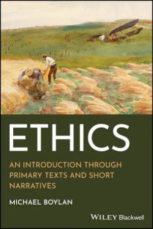 Ethics by Michael Boylan