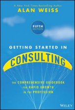 Getting Started in Consulting