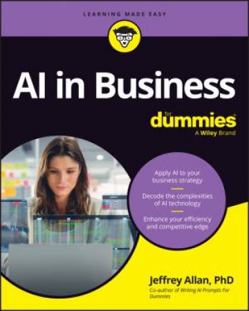 AI in Business For Dummies by Jeffrey Allan