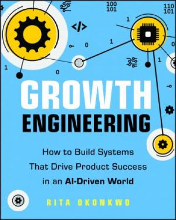 Growth Engineering by Rita Okonkwo