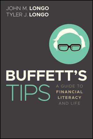 Buffett's Tips by John M. Longo & Tyler J. Longo