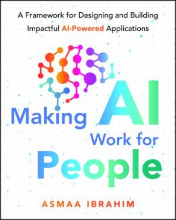 Making AI Work for People by Asmaa Ibrahim