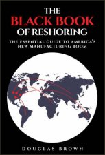 The Black Book of Reshoring