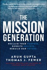 The Mission Generation