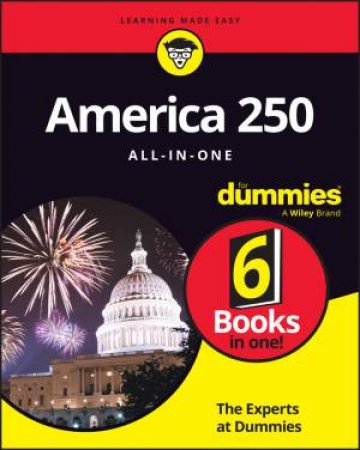 America 250 All-In-One For Dummies by The Experts at Dummies