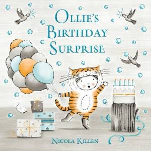 Ollie's Birthday Surprise by Nicola Killen