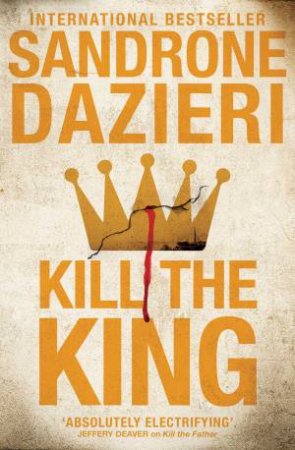 Kill The King by Sandrone Dazieri