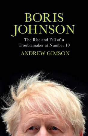Boris Johnson by Andrew Gimson