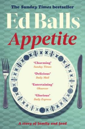 Appetite by Ed Balls