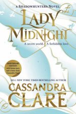 Lady Midnight Anniversary Edition