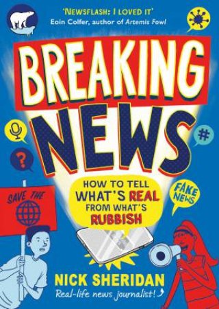 Breaking News by Nick Sheridan