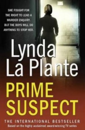 Prime Suspect by Lynda La Plante