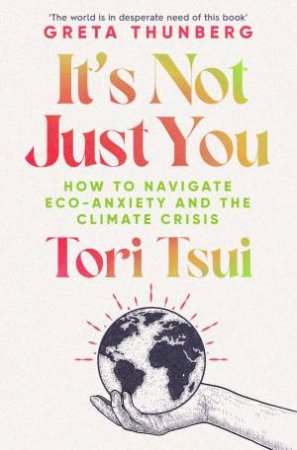 It's Not Just You by Tori Tsui