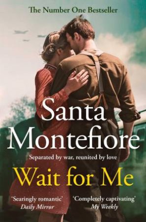 Wait for Me by Santa Montefiore