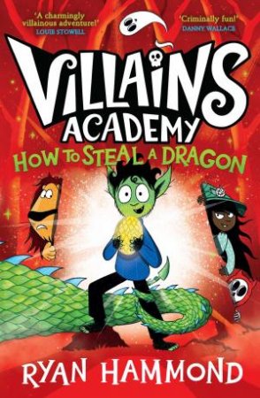 How To Steal A Dragon by Ryan Hammond