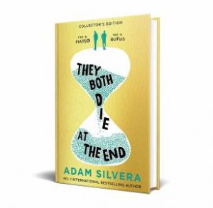 They Both Die At The End (Special Edition) by Adam Silvera