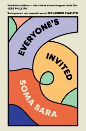 Everyone's Invited by Soma Sara