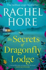 The Secrets of Dragonfly Lodge