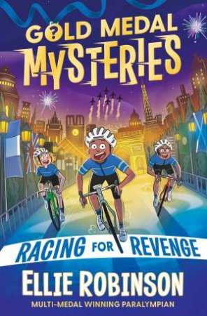 Gold Medal Mysteries: Racing for Revenge by Ellie Robinson