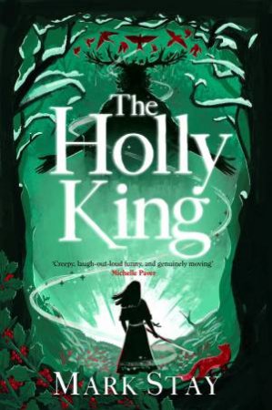 The Holly King by Mark Stay