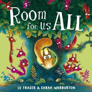 Room for Us All by Lu Fraser & Sarah Warburton