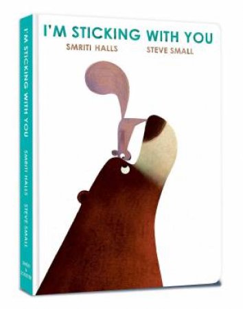 I'm Sticking with You by Smriti Halls & Steve Small