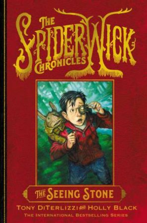The Seeing Stone by Tony DiTerlizzi & Holly Black