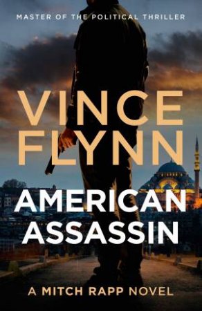 American Assassin by Vince Flynn