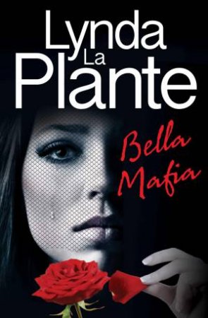 Bella Mafia by Lynda La Plante