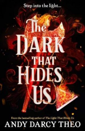 The Dark That Hides Us by Andy Darcy Theo