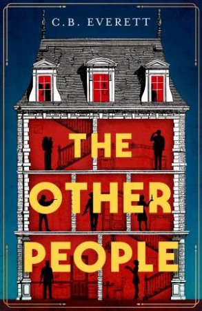 The Other People by C. B. Everett