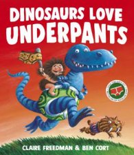 Dinosaurs Love Underpants