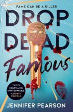 Drop Dead Famous