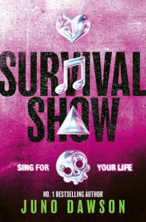 Survival Show by Juno Dawson