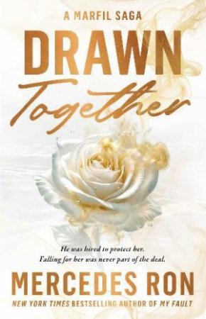 Drawn Together by Mercedes Ron