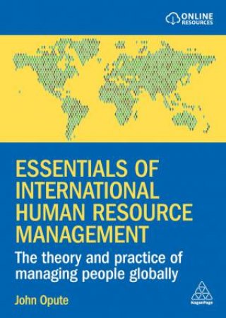 Essentials of International Human Resource Management by John Opute