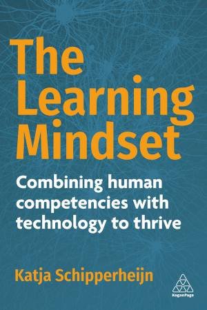 The Learning Mindset by Katja Schipperheijn