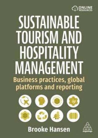 Sustainable Tourism and Hospitality Management by Brooke Hansen