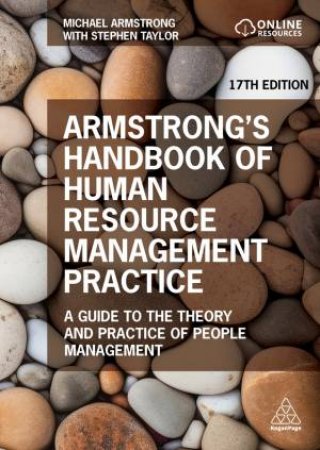 Armstrong's Handbook of Human Resource Management Practice by Michael Armstrong & Stephen Taylor