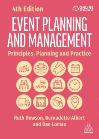 Event Planning and Management by Ruth Dowson & Bernadette Albert & Dan Lomax