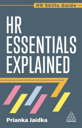 HR Essentials Explained by Prianka Jaidka