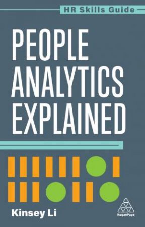 People Analytics Explained by Kinsey Li
