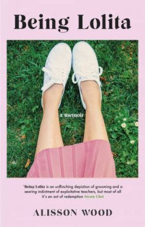 Being Lolita by Alisson Wood