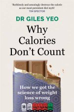 Why Calories Dont Count