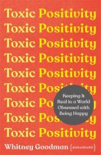 Toxic Positivity